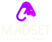 Madset Digital — Tráfego Pago